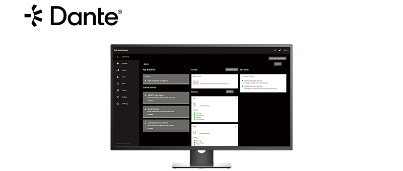 Danteネットワーク管理ソフトウェア　Dante Domain Manager